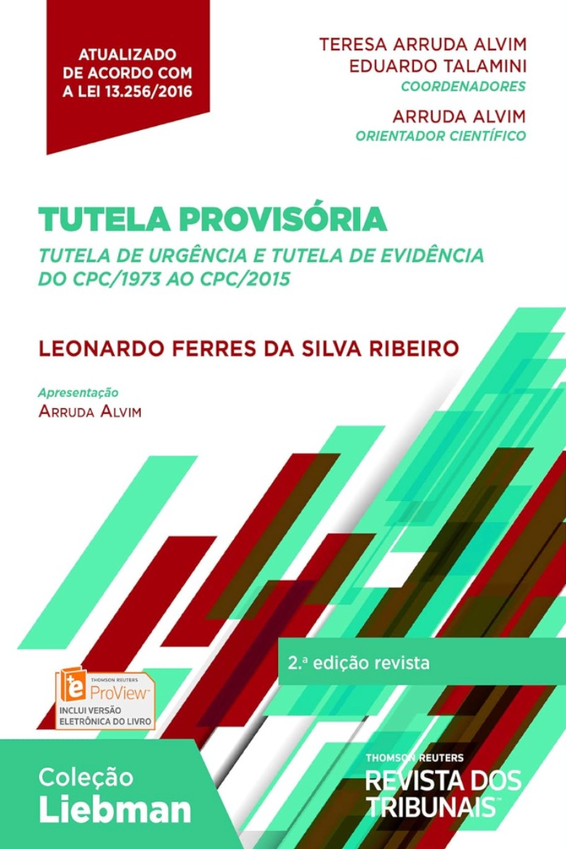 Tutela Provisória: Tutela de urgência e tutela de evidência do CPC/1973 ao CPC/2015